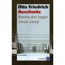 AUSCHWITZ STORIA DEL LAGER 1940-194
