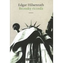 BRONSKY RICORDA