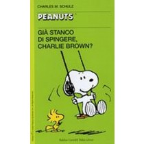 GIA' STANCO DI SPINGERE? CHARLIE BR