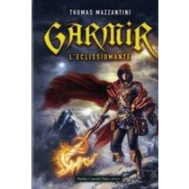 GARMIR L'ECLISSIOMANTE Mazzantini Thomas