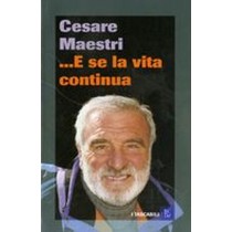 E SE LA VITA CONTINUA