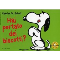 HAI PORTATO DEI BISCOTTI?