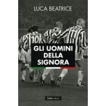 UOMINI DELLA SIGNORA (GLI)
