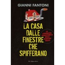 CASA DALLE FINESTRE CHE SPIFFERANO