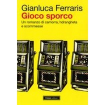 GIOCO SPORCO Ferraris Gianluca