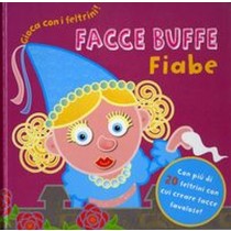 FACCE BUFFE FIABE