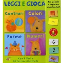 LEGGI E GIOCA CONTRARI COLORI FORME