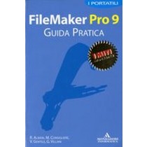 FILEMAKER PRO 9 GUIDA PRATICA