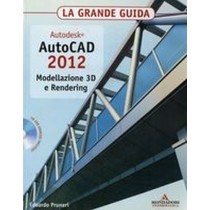 AUTOCAD 2012 MODELLAZIONE 3D E REND