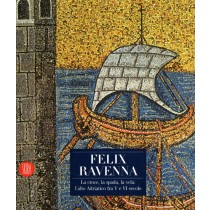 FELIX RAVENNA