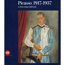 PICASSO 1917-1937 L'ARLECCHINO DELL