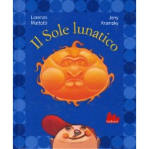 SOLE LUNATICO (IL)