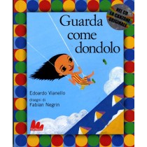 GUARDA COME DONDOLO + CD