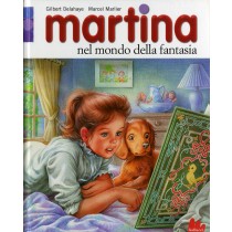 MARTINA NEL MONDO DELLA FANTASIA