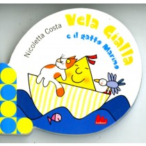 VELA GIALLA E IL GATTO MARINO