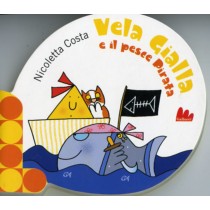 VELA GIALLA E IL PESCE PIRATA