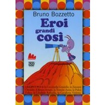 EROI GRANDI COSI' + DVD Bozzetto Bruno