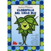 CLOROFILLA DAL CIELO BLU + DVD Pitzorno Bianca