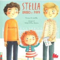 STELLA BABBO E PAPA' Schiffer Miriam B.