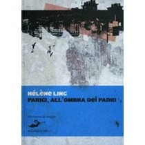 PARIGI ALL'OMBRA DEI PADRI