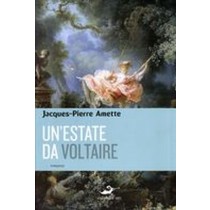 ESTATE DA VOLTAIRE (UN')