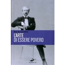 ARTE DI ESSERE POVERO (L')