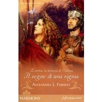 SOGNO DI UNA REGINA (IL)