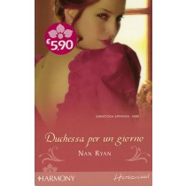 DUCHESSA PER UN GIORNO