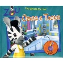 GIORNATA CON ZOU CERCA E TROVA