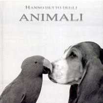 HANNO DETTO DEGLI ANIMALI