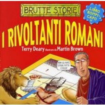 RIVOLTANTI ROMANI (I)