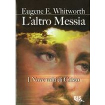 ALTRO MESSIA (L') Whitwort Eugene E.
