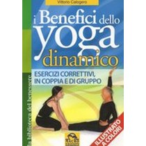 BENEFICI DELLO YOGA DINAMICO (I)