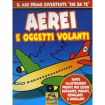 AEREI E OGGETTI VOLANTI