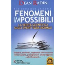 FENOMENI IMPOSSIBILI Radin Dean