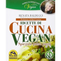 RICETTE DI CUCINA VEGAN Balducci Renata