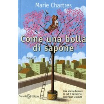 COME UNA BOLLA DI SAPONE
