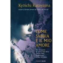 COME SABBIA E' IL MIO AMORE Katayama Kyoichi