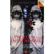PROFEZIA DELLE INSEPARABILI (LA)
