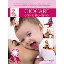 GIOCARE CON IL BAMBINO