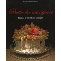 BELLO DA MANGIARE