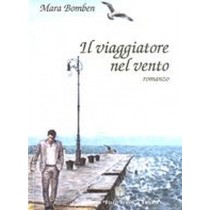VIAGGIATORE NEL VENTO (IL)