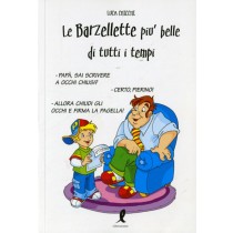 BARZELLETTE PIU'BELLE DI TUTTI I TE