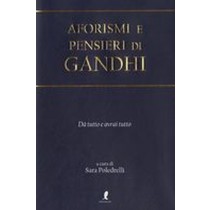 AFORISMI E PENSIERI DI GANDHI aa.vv