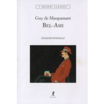 BEL-AMI De Maupassant Guy
