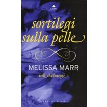 SORTILEGI SULLA PELLE