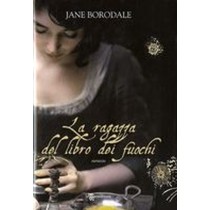 RAGAZZA DEL LIBRO DEI FUOCHI (LA)