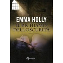 RICHIAMO OSCURITA'(IL)