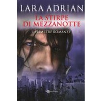 STIRPE DI MEZZANOTTE (LA)