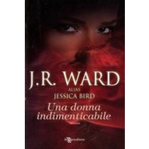 UNA DONNA INDIMENTICABILE